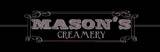 Mason's Creamery